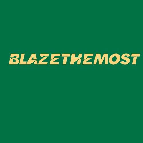 Logo da BLAZETHEMOST